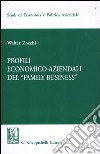 Profili economici-aziendali del «Family business» libro
