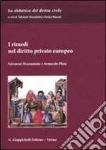 I rimedi nel diritto privato europeo libro