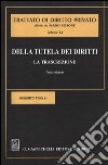 Della tutela dei diritti. La trascrizione libro