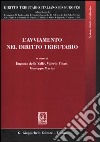 L'avviamento nel diritto tributario libro di Della Valle E. (cur.) Ficari V. (cur.) Marini G. (cur.)