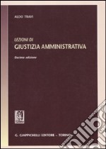 Lezioni di giustizia amministrativa libro