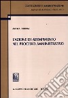 L'azione di adempimento nel processo amministrativo libro di Carbone Andrea