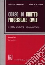 Corso di diritto processuale civile. Ediz. minore (1) libro