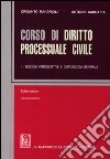 Corso di diritto processuale civile. Ediz. minore (1) libro