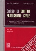 Corso di diritto processuale civile. Ediz. minore (3) libro