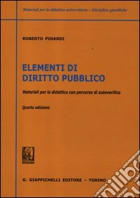 Elementi di diritto pubblico. Materiali per la didattica con percorsi di autoverifica