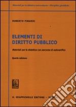 Elementi di diritto pubblico. Materiali per la didattica con percorsi di autoverifica