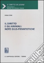 Il diritto e gli animali. Note gius-privatistice libro