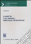 Il diritto e gli animali. Note gius-privatistice libro di Cerini Diana