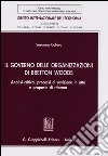 Il governo delle organizzazioni di Bretton Woods. Analisi critica, processi di revisione in atto e proposte di riforma libro