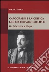 Capograssi e la critica del nichilismo europeo. Da Nietzsche a Hegel libro