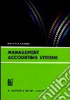 Management accounting systems libro di Culasso Francesca