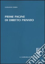 Prime pagine di diritto privato libro