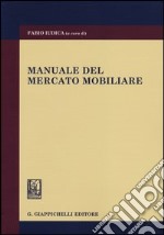 Manuale del mercato mobiliare libro