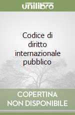 Codice di diritto internazionale pubblico