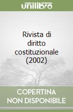 Rivista di diritto costituzionale (2002) libro