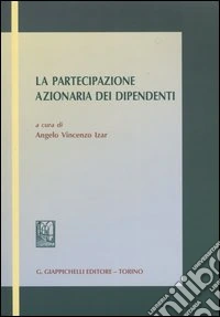 La partecipazione azionaria dei dipendenti libro