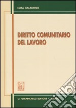 Diritto comunitario del lavoro libro