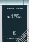 Diritto dell'economia libro di Picozza Eugenio Ricciuto Vincenzo