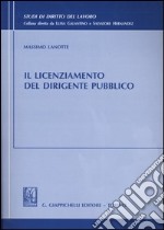 Il licenziamento del dirigente pubblico