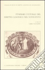 Itinerari culturali del diritto canonico nel Novecento libro