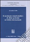 Il movimento transfrontaliero di rifiuti pericolosi nel diritto internazionale libro