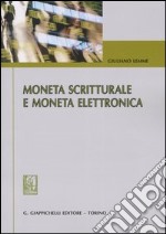 Moneta scritturale e moneta elettronica libro