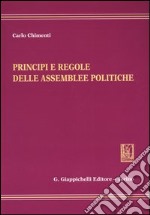 Principi e regole delle assemblee politiche libro