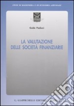 La valutazione delle società finanziarie libro