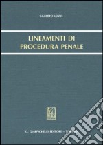 Lineamenti di procedura penale libro