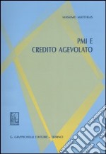 PMI e credito agevolato