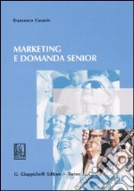 Marketing e domanda senior libro