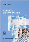 Marketing e domanda senior libro