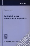 Lezioni di logica ed informatica giuridica libro