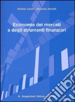 Economia dei mercati e degli strumenti finanziari libro