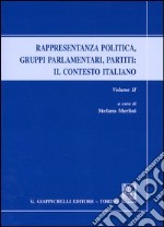 Rappresentanza politica, gruppi parlamentari, partiti (2) libro