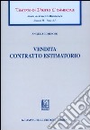 Trattato di diritto commerciale. Sez. II. Vol. 3/1: Vendita. Contratto estimatorio libro