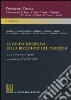 La nuova disciplina della rimessione del processo libro