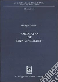 Obligatio est iuris vinculum