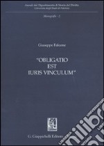 Obligatio est iuris vinculum libro