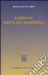 Elementi di diritto dell'informatica libro