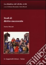 Studi di diritto successorio libro