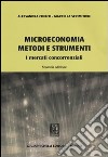 Microeconomia metodi e strumenti. I mercati concorrenziali libro