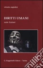 Diritti umani. Sette lezioni libro