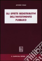 Gli effetti redistributivi dell'investimento pubblico