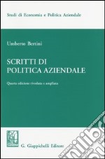 Scritti di politica aziendale