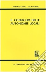 Il consiglio delle autonomie locali libro