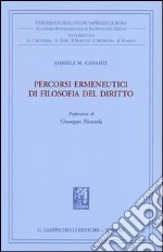 Percorsi ermeneutici di filosofia del diritto. Vol. 1 libro