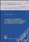 Giudizio di cassazione e poteri officiosi in ordine alle questioni di merito libro di Comastri Michele A.