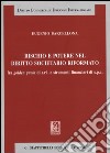 Rischio e potere nel diritto societario riformato fra golden quota di s.r.l. e strumenti finanziari di s.p.a. libro di Barcellona Eugenio